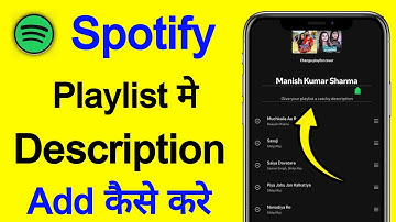 Spotify playlist me description kaise add kare | How to add description in Spotify playlist