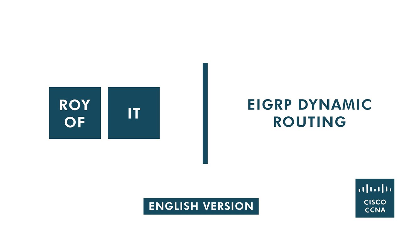 EIGRP Dynamic Routing - CCNA English Version - YouTube