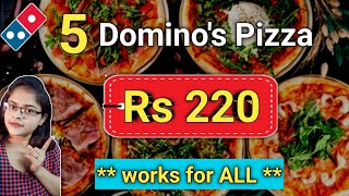 🍕 5 Pizza at Rs 220 🍕ll domino's pizza offer l domino's pizza offers for today l dominos offer today screenshot 1