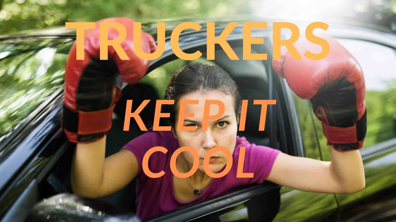 Truckers keep their cool YouTube