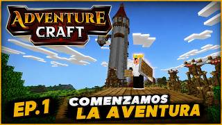 EMPIEZA UNA NUEVA AVENTURA EN ADVENTURE CRAFT | ADVENTURE CRAFT #1