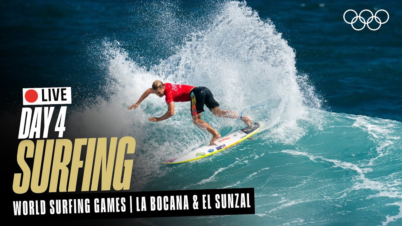 🔴LIVE 2025 ISA World Surfing Games | Day 4 | World Surfing Games | La Bocana & El Sunzal
