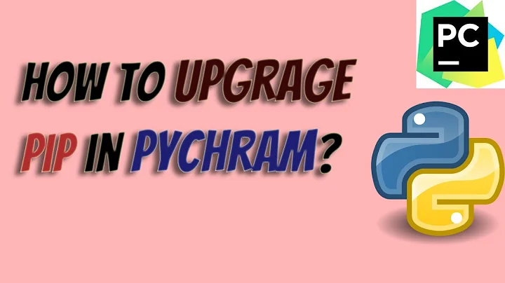 how to upgrade pip in pychram/python.