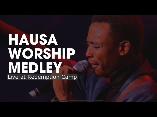 HAUSA WORSHIP MEDLEY LIVE AT REDEMPTION CAMP - KAESTRINGS || MMPRAISE81HRS class=