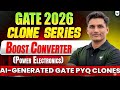 Gate Exam 2026 | Power Electronics : Boost Converter | Clone Series By Mayank Sir