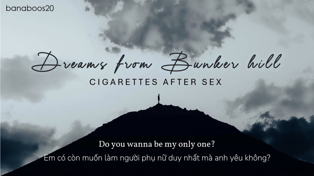 cigarettes after sex dreams from bunker hill lyrics  Dreams From Bunker Hill -