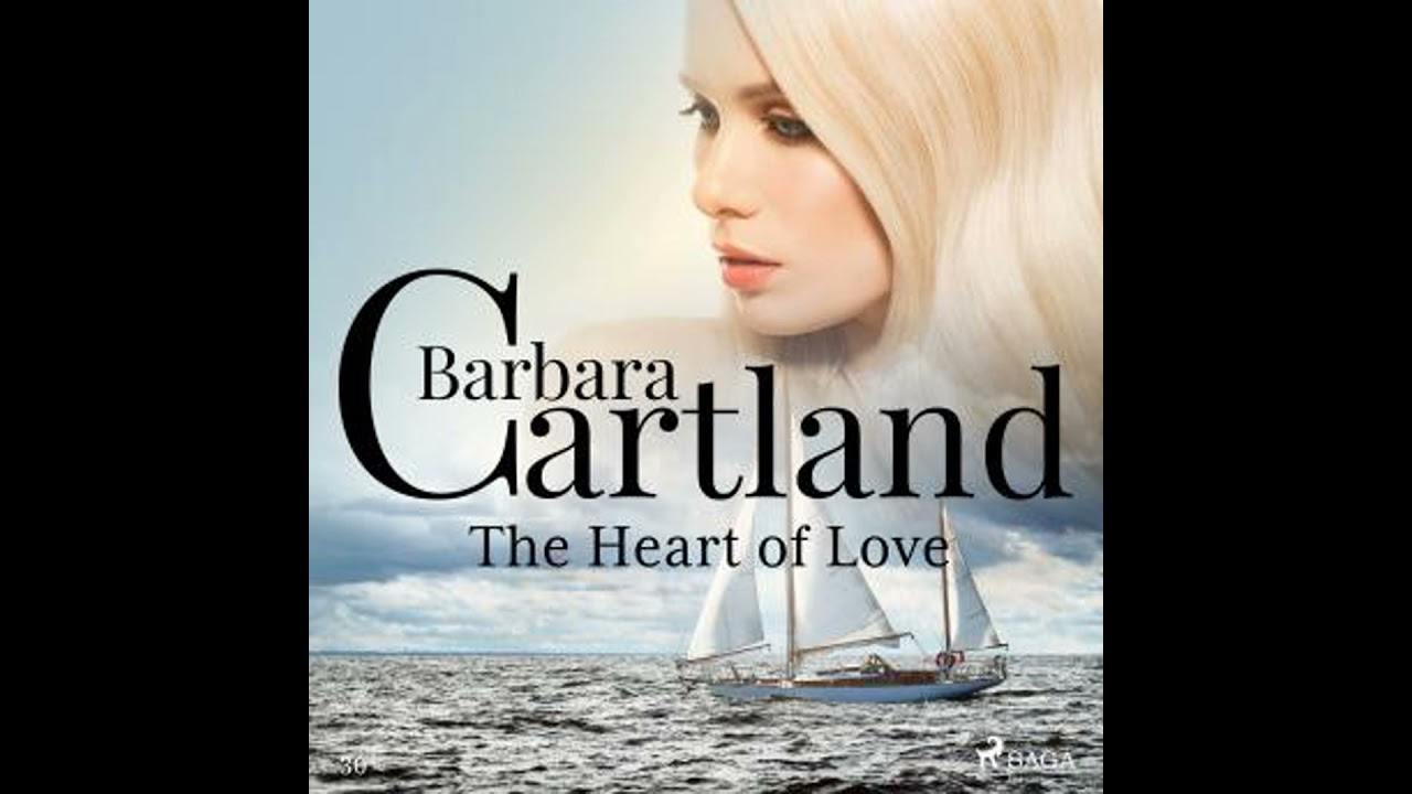 Heart Of Love (Barbara Cartland's Pink Collection 30) Audiobook by