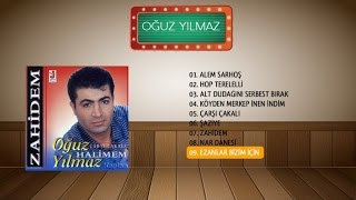 Oğuz Yılmaz - Ezanlar Bizim İçin Okunuyor Sevgilim  Resimi