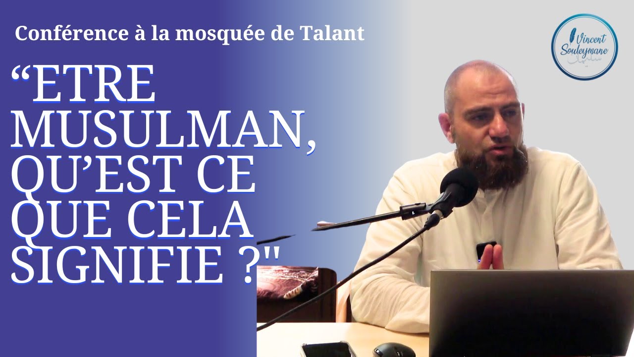 Être musulman, qu