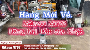 Máy đầm cóc MT55 . Động cơ 3.0 đời đầu của nhật .