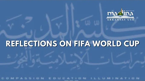 Jummah At Madina | Reflections On FIFA World Cup | December 23, 2022