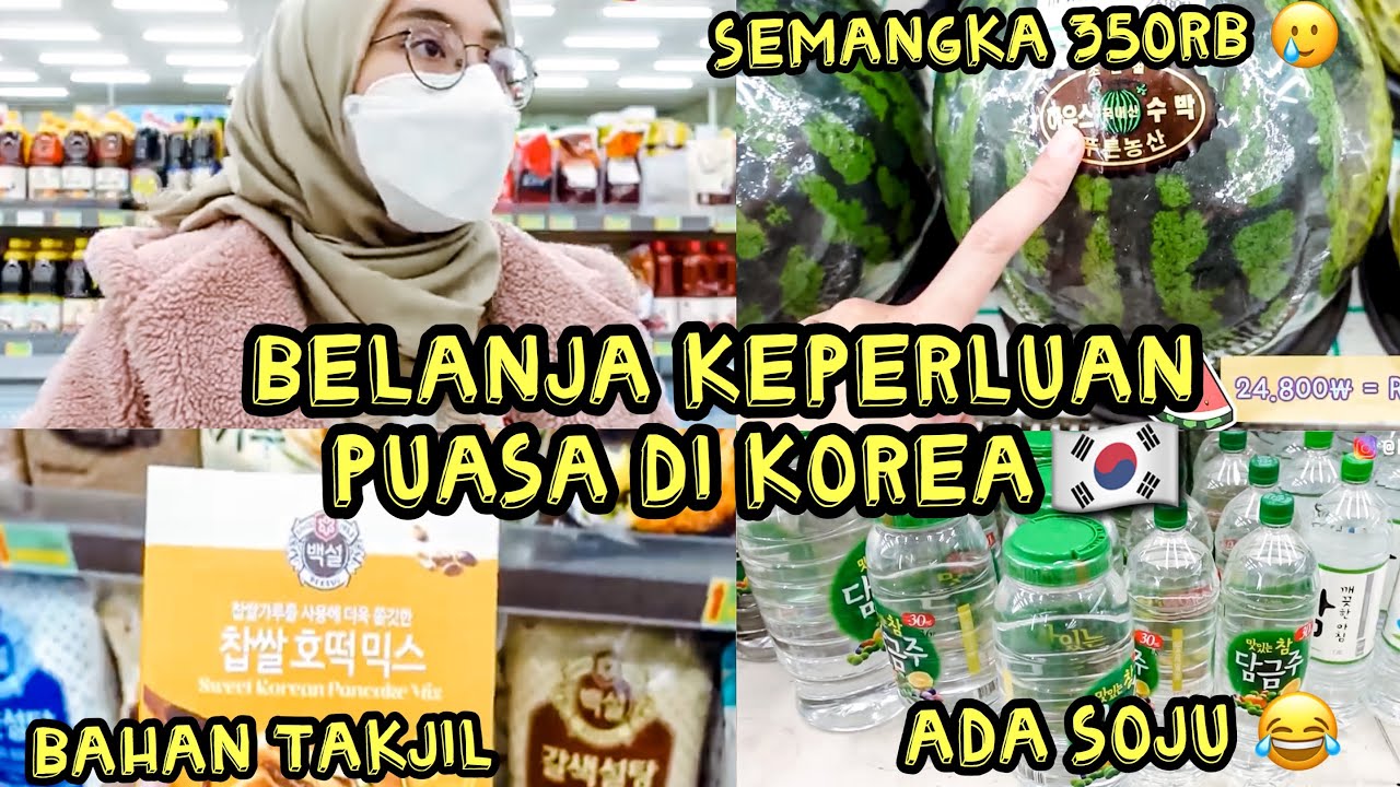 BELANJA KEBUTUHAN PUASA DI KOREA 🇰🇷 RAMADHAN VLOG IN KOREA ❤️ PUASA DI KOREA EP. 1