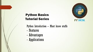 Python Basics - 1. Introductions(Features, Advantages, Applications) Net Worth