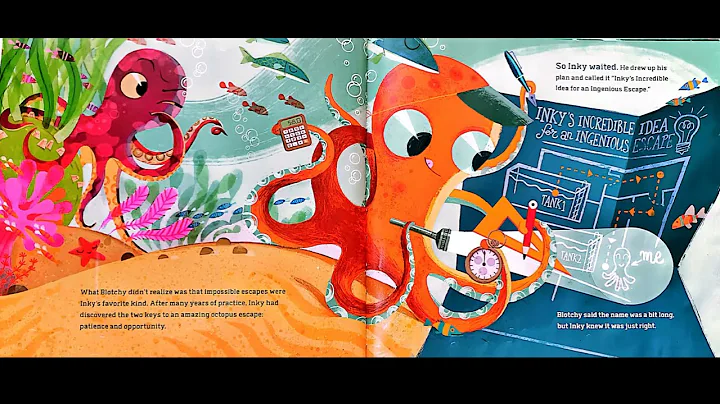Inky's Great Escape/The incredible and mostly true story of an Octopus' Escape