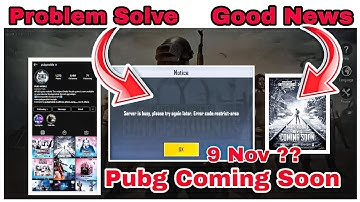 Pubg mobile lite server busy error code problem solve without VPN|good news pubg coming soon|9 Nov??