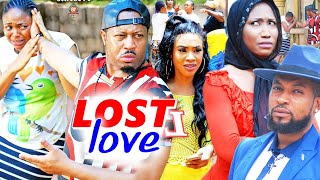 Lost Love Season 11&12 (Trending New Movie) Mike Ezuruonye 2021 Latest Nigerian New Nollywood Movie