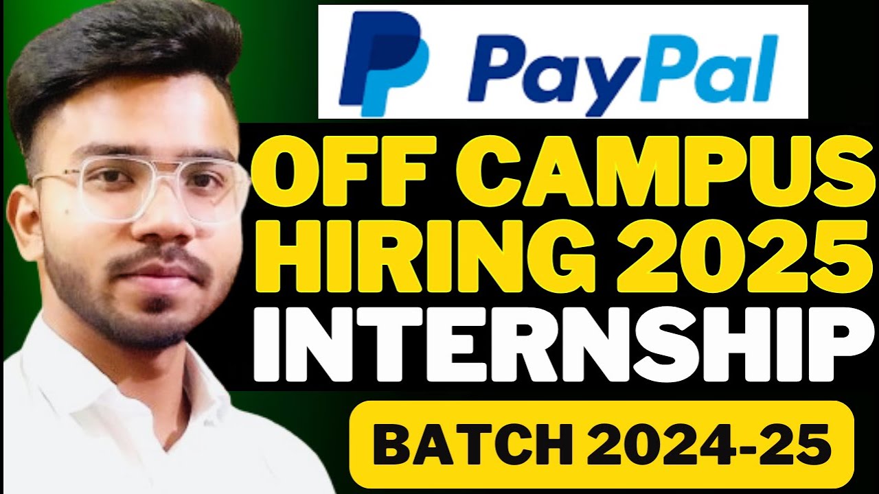 Paypal Software Engineer Hiring Announced | OFF Campus Drive For 2025 ...