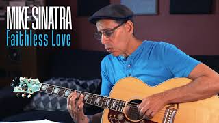 Faithless Love - Glen Campbell / Mike Sinatra Rendition