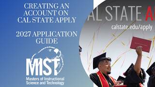 2027 Cal State Apply Application Guide - Creating an Account for a Graduate Student