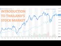 Introduction to Thailand&#39;s Stock Market