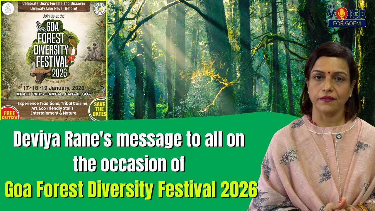 Deviya Rane's message to all on the occasion of Goa Forest Diversity Festival 2026
