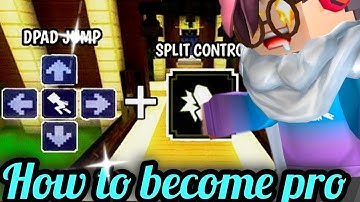 How to become pro at D pad in bedwars blockman go