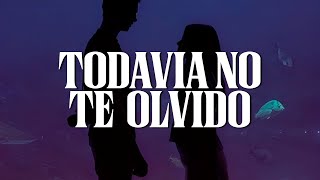 Río Roma, Carlos Rivera - Todavía No Te Olvido (LETRA)