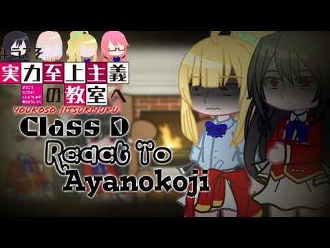 Class D React To Ayanokoji Kiyotaka Part (2/?) 🇧🇷/🇺🇸