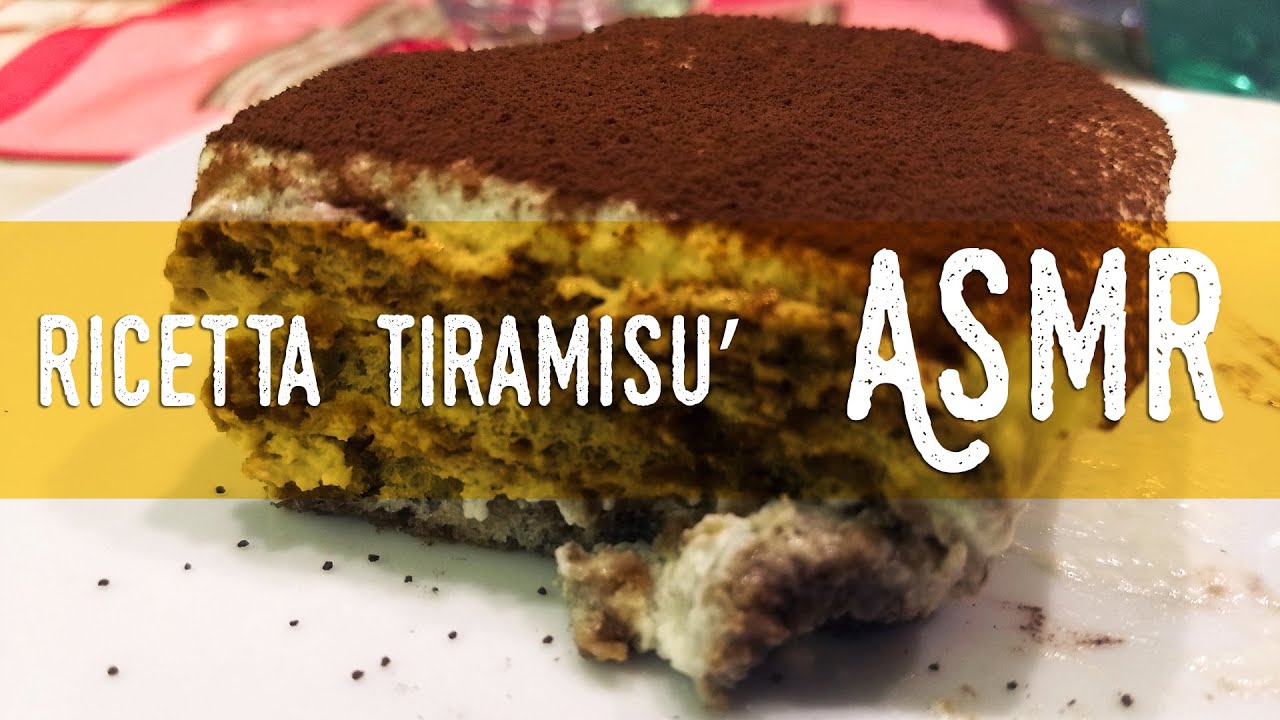 ASMR ita - 🍰 Il mio TIRAMISÙ · Ricetta (Whispering Close Up)