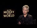 All The Money In The World: Michelle Williams 'Gail Harris' Official Interview