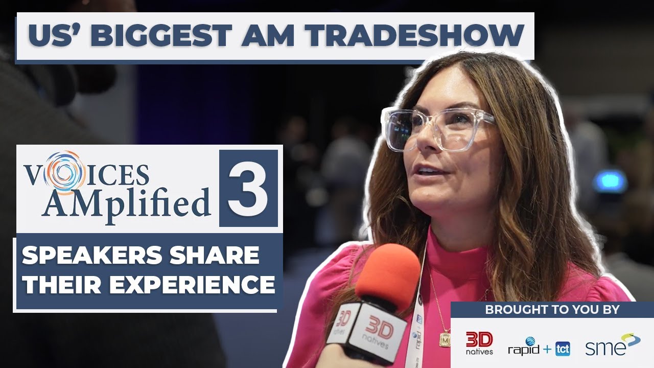 What's Special About Rapid+TCT 2023? | Experts Share Their Experience at the 3D Printing Show