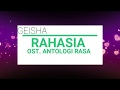 GEISHA - RAHASIA (Ost Antologi Rasa) VOCAL REMOVED