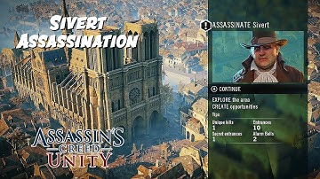 How To Stealth | Sivert Assassination in Assassins Creed Unity [100% syncronization]