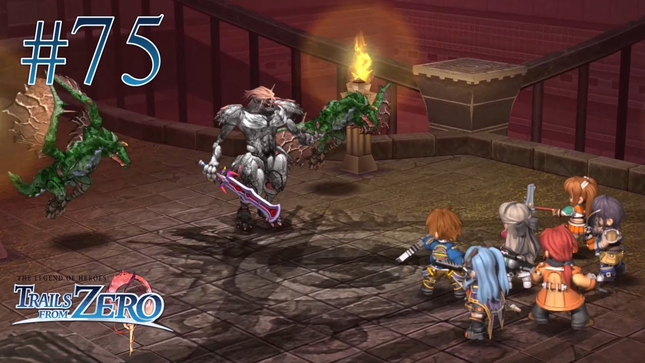 #75 [The Legend of Heroes: Trails from Zero] Finale - Sun Fort Third ...