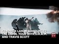 Kendrick Lamar Announces The DAMN. Tour w/ Travis Scott & D.R.A.M. | Source News Flash