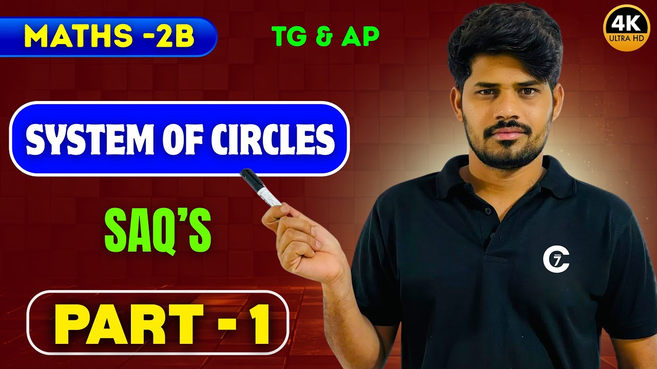 System of Circles | SAQ’s | Maths-2B | Part -1 | chaitu7 