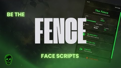 Be the fence FIVEM GTAV Roleplay Server Script for QBox - by FACE SCRIPTS