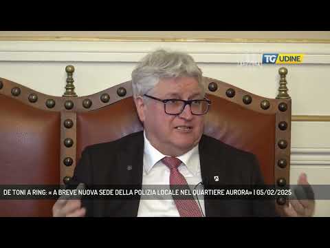 DE TONI A RING: « A BREVE NUOVA SEDE DELLA POLIZIA LOCALE NEL QUARTIERE AURORA» | 05/02/2025