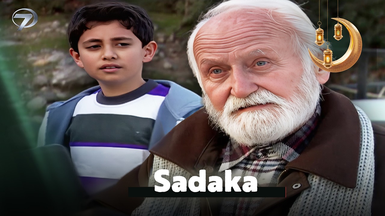 Sadaka | Ramazan'a Özel Filmler