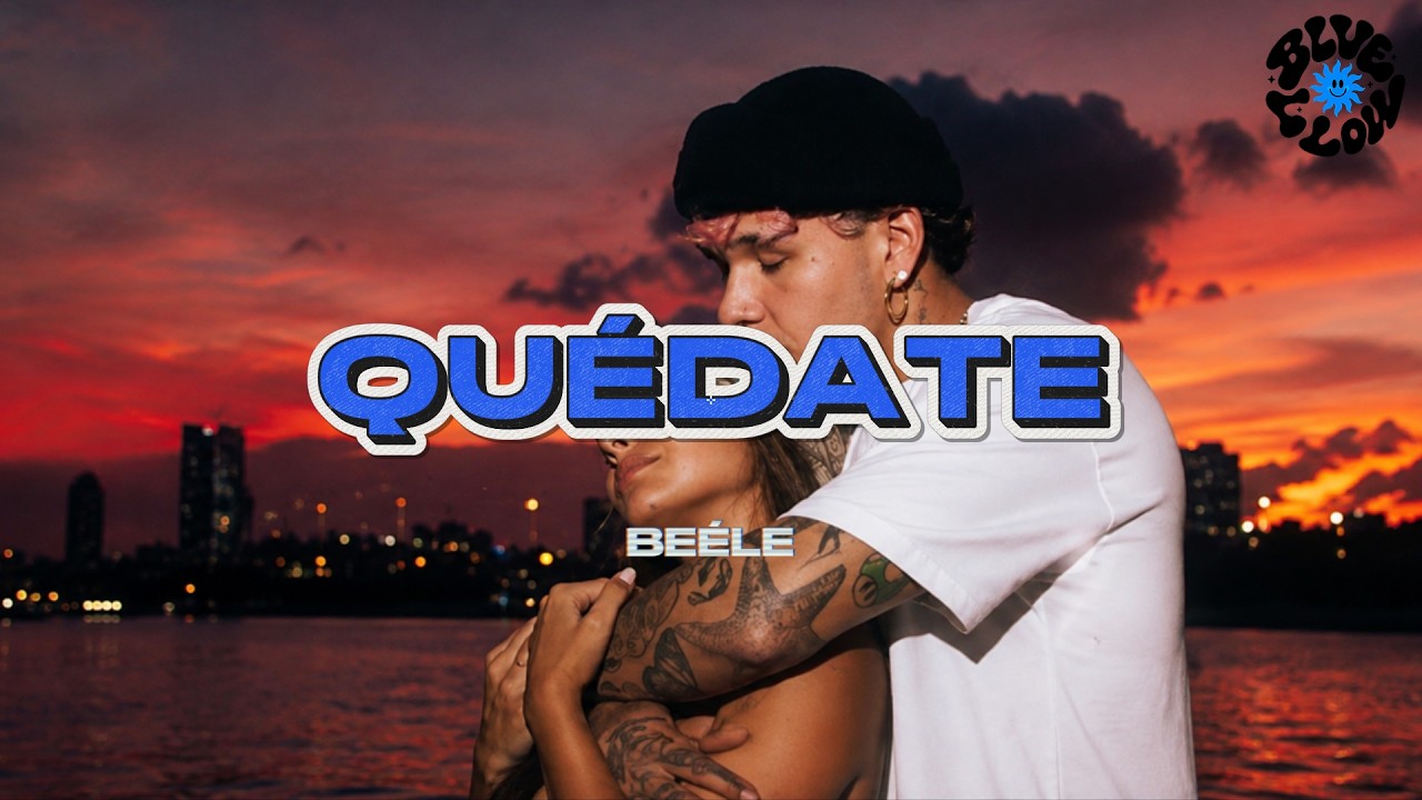 Beéle - quédate (Letra/Lyrics)