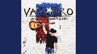 Take You Home Tonight - Aaron Watson