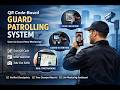 QR Code Guard Patrol System Software