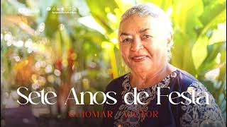SETE ANOS DE FESTA - GUIOMAR VICTOR (LANÇAMENTO 2026)