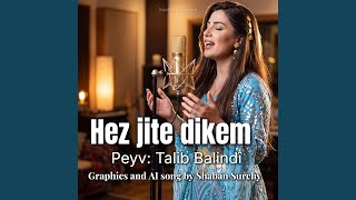 Hez Jite Dikem