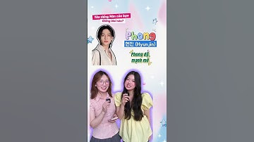 Bạn đã biết tên tiếng Hàn của mình là gì chưa? #tienghan #tentienghan #kpop #idol #hanquoc