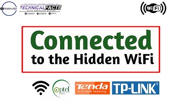 How to connect with a Hidden WiFi Network? | How to unhide a Wifi? | Technical Facts | WiFi Settings