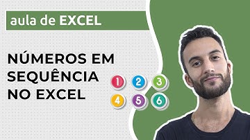 Como criar NÚMEROS EM SEQUÊNCIA no EXCEL