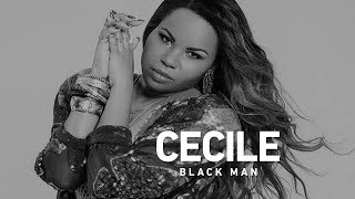 Cecile - Black Man