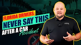 Florida Drivers: Never Say This After a Car Accident
