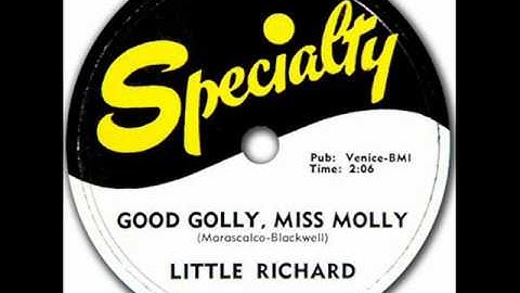 LITTLE RICHARD   Good Golly Miss Molly   JAN '58
